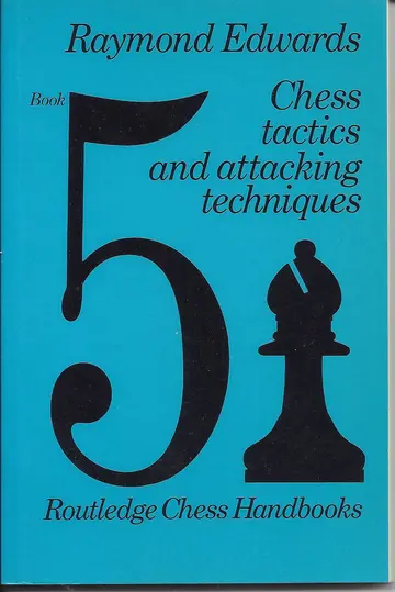 Cover of Chess Tactics and Attacking Techniques