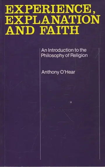 Cover of Experience, Explanation and Faith