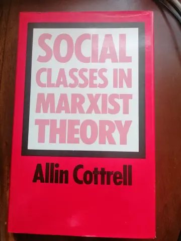 Cover of Social Classes in Marxist Theory and in Post-war Britain