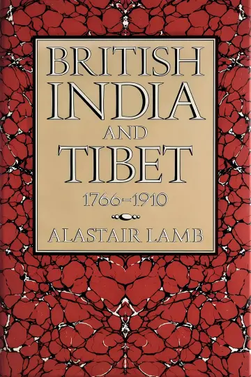 Cover of British India and Tibet, 1766-1910