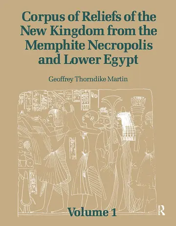 Cover of Corpus of Reliefs of the New Kingdom from the Memphite Necropolis and Lower Egypt