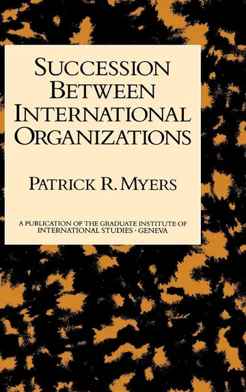 Cover of Succession Between International Organizations