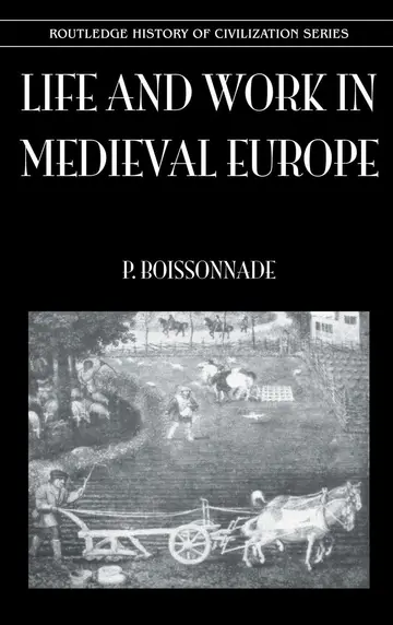 Cover of Life and Work in Medieval Europe (History of Civilization (Kegan))