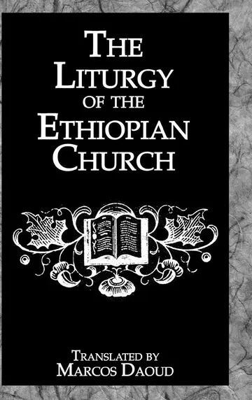 Cover of The Liturgy Ethiopian Church