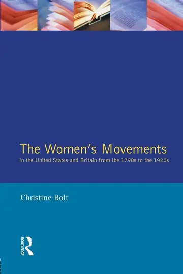 Cover of The Women's Movements in the United States and Britain from the 1790s to the 1920s