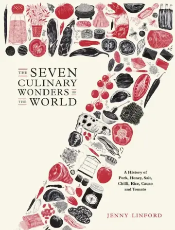Cover of The Seven Culinary Wonders of the World