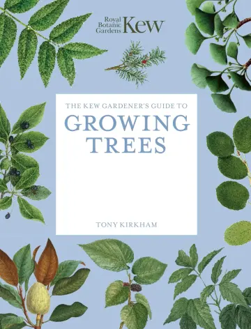 Cover of Kew Gardener's Guide to Growing Trees