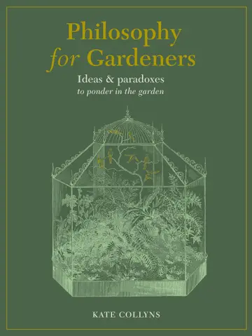 Cover of Philosophy for Gardeners
