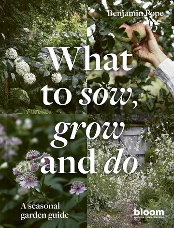 Cover of What to Sow, Grow and Do