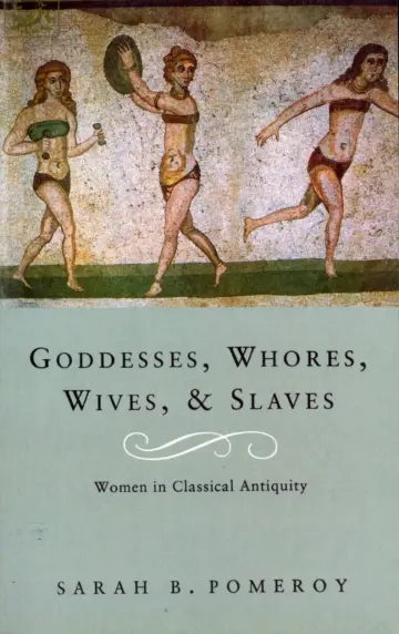 Cover of Goddesses, Whores, Wives and Slaves