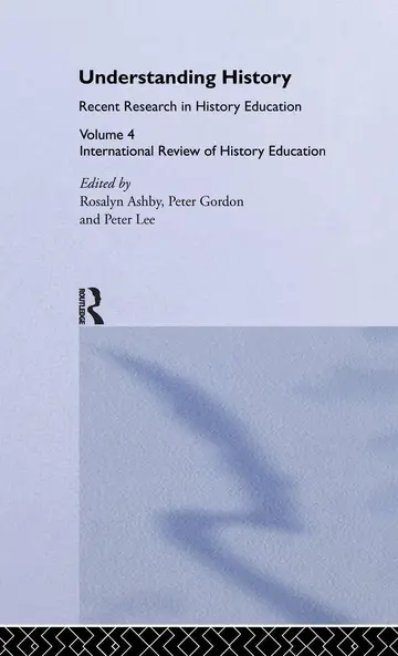 Cover of Understanding History, Recent Research in History Education
