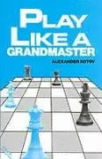 Cover of Play Like a Grandmaster