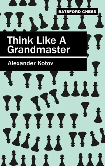 Cover of Think Like a Grandmaster