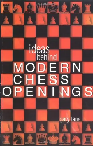 Cover of Ideas Behind Modern Chess Openings