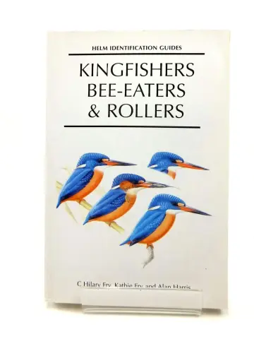 Cover of Kingfishers, Bee-Eaters and Rollers