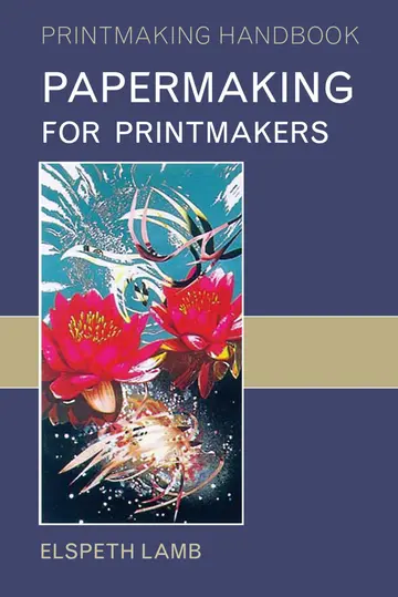 Cover of Papermaking for Printmakers