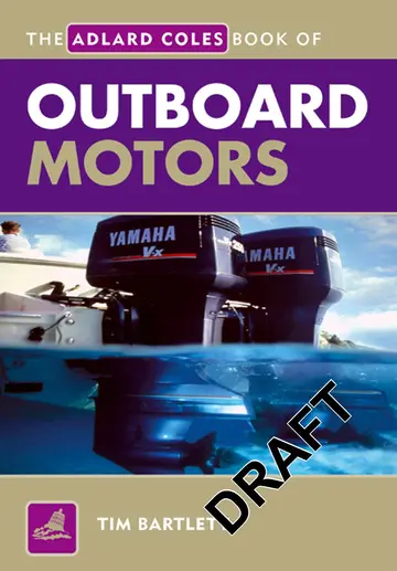 Cover of The Adlard Coles Book of Outboard Motors