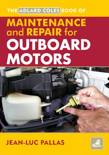 Cover of The Adlard Coles Book of Maintenance and Repair Manual for Outboard Motors