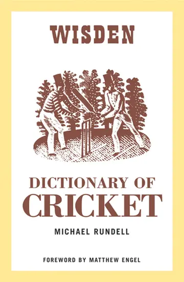 Cover of The Wisden Dictionary of Cricket