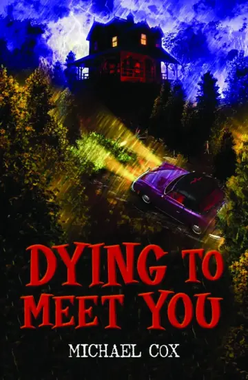 Cover of Dying to Meet You