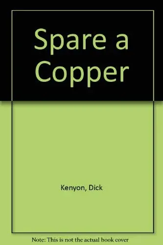 Cover of Spare a Copper