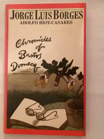 Cover of Chronicles of Bustos-Domecq