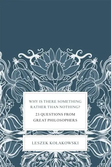 Cover of Why Is There Something Rather Than Nothing?