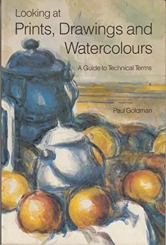 Cover of Looking at Prints, Drawings and Watercolours