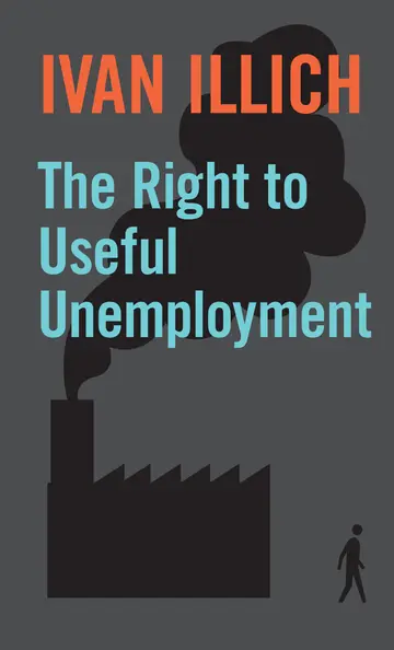 Cover of The Right to Useful Unemployement