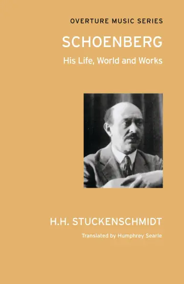 Cover of Schoenberg - His Life; World and Works