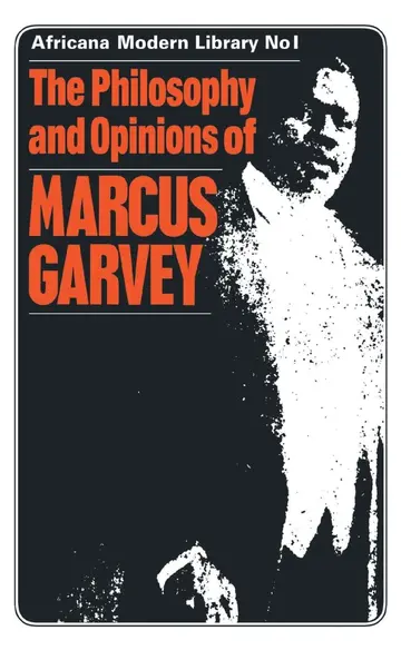 Cover of Philosophy and Opinions of Marcus Garvey