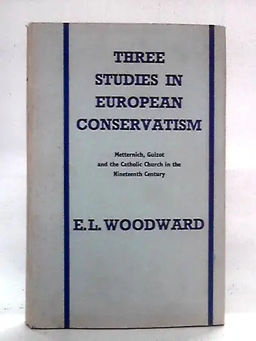Cover of Three Studies in European Conservatism