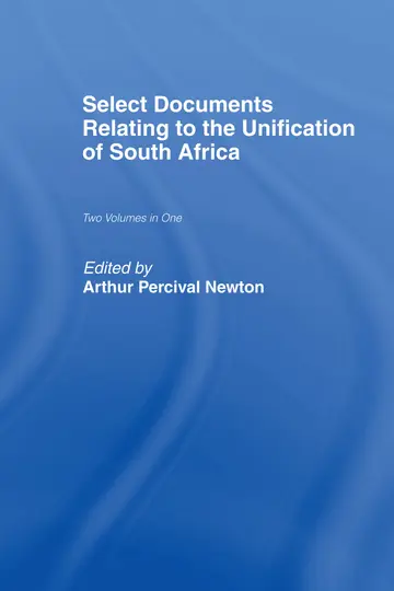 Cover of Select Documents Relating to the Unification of South Africa