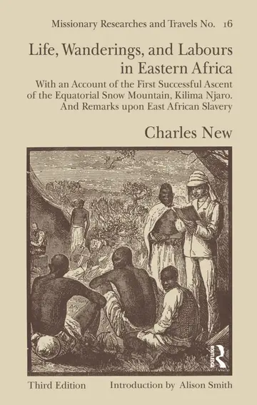 Cover of Life, Wanderings and Labours in Eastern Africa