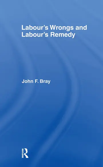 Cover of Labour's Wrongs and Labour's Remedy