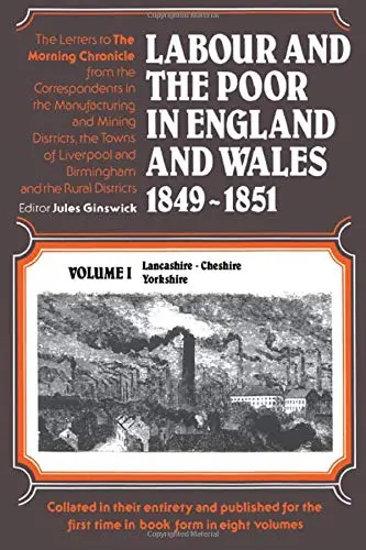 Cover of Labour and the Poor in England and Wales, 1849-1851