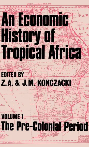 Cover of An Economic History of Tropical Africa