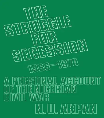 Cover of The Struggle for Secession, 1966-1970