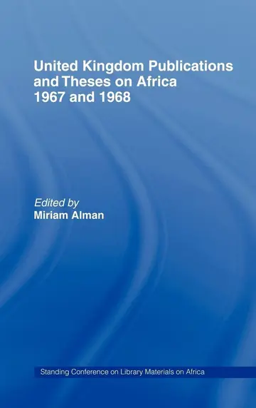 Cover of United Kingdom Publications and Theses on Africa 1967-68