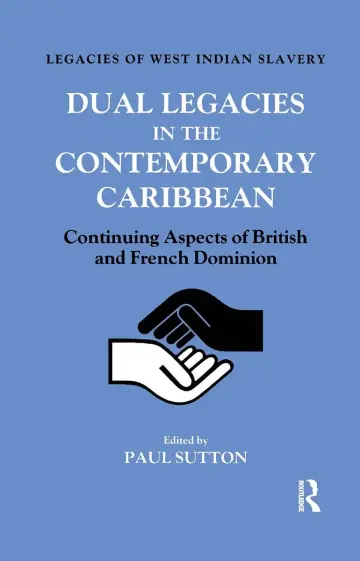 Cover of Dual Legacies in the Contemporary Caribbean