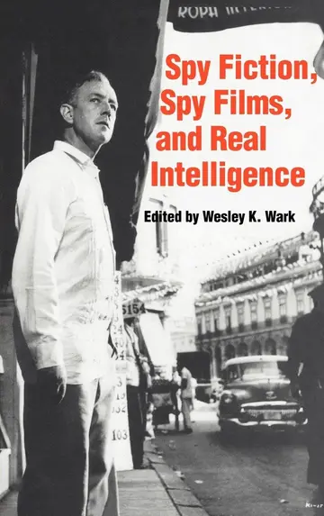 Cover of Spy Fiction, Spy Films, and Real Intelligence