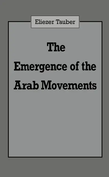 Cover of The Emergence of the Arab Movements