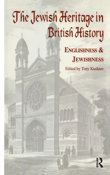 Cover of The Jewish Heritage in British History: Englishness and Jewishness (Immigrants & Minorities)