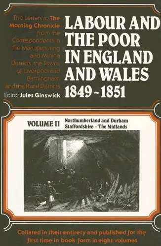 Cover of Labour and the Poor in England and Wales, 1849-1851