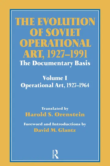 Cover of The Evolution of Soviet Operational Art, 1927-1991