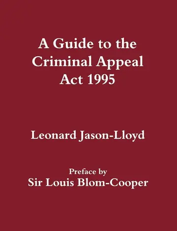 Cover of A Guide to the Criminal Appeal Act 1995