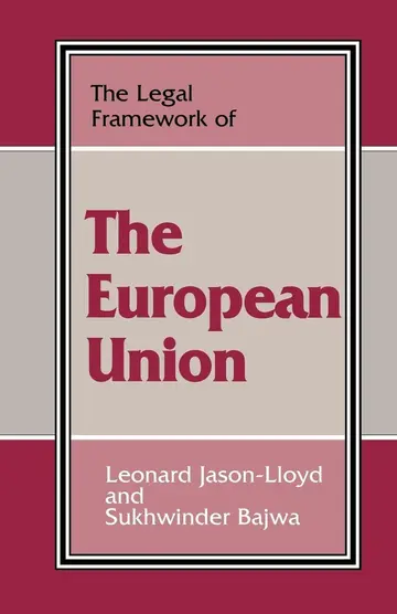 Cover of The Legal Framework of the European Union