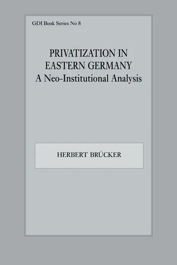 Cover of Privatization in Eastern Germany