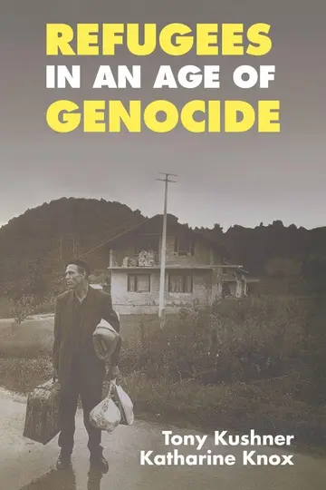 Cover of Refugees in an Age of Genocide