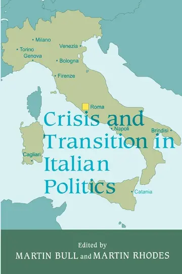 Cover of Crisis and Transition in Italian Politics